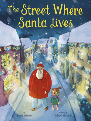 cover image of The Street Where Santa Lives